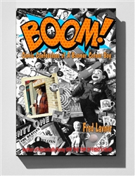 BOOM: Comic Confessions Of A Boomer Corner Boy by Fred Lavner from www.retrophilly.com